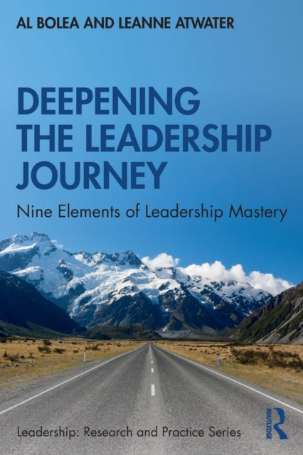 Book cover of: Deepening the Leadership Journey. By: Al Bolea