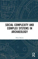 Book cover of: Social Complexity and Complex Systems in Archaeology. By: Dries Daems