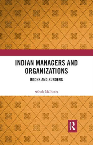 Indian Managers and Organizations