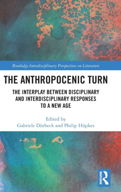Book cover of: Anthropocenic Turn
