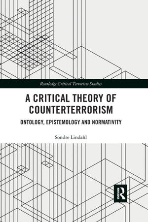 Critical Theory of Counterterrorism
