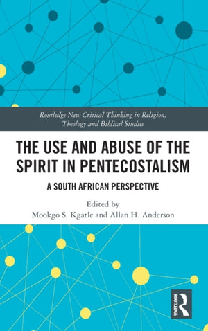 Use and Abuse of the Spirit in Pentecostalism