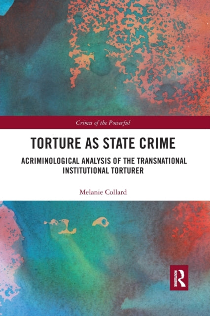 Book cover of: Torture as State Crime