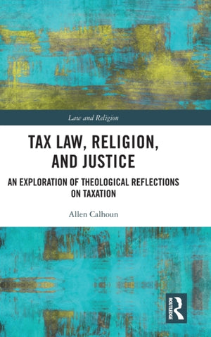 Tax Law, Religion, and Justice