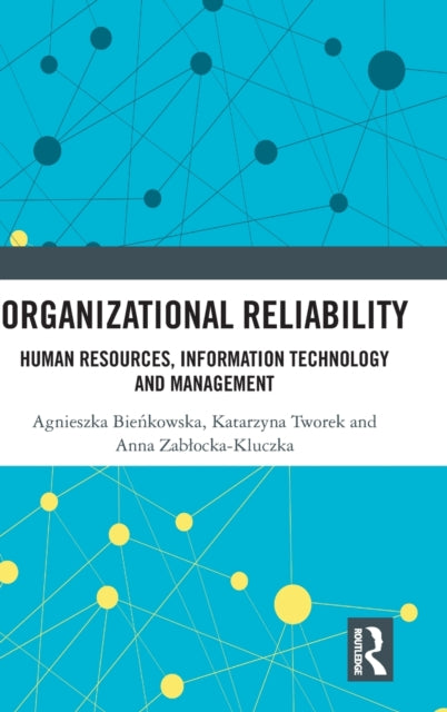 Book cover of: Organizational Reliability. By: Katarzyna Tworek