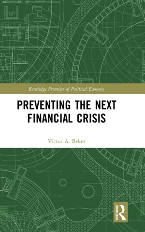 Preventing the Next Financial Crisis