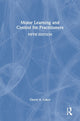 Book cover of: Motor Learning and Control for Practitioners. By: Cheryl A. Coker