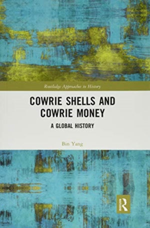 Cowrie Shells and Cowrie Money