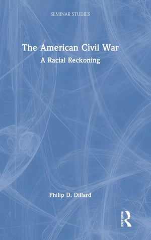 The American Civil War