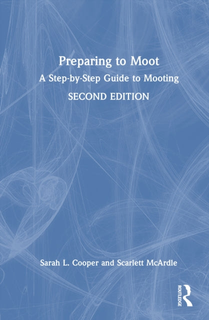 Book cover of: Preparing to Moot. By: Scarlett McArdle
