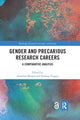 Book cover of: Gender and Precarious Research Careers. By: Annalisa Murgia