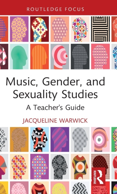 Book cover of: Music, Gender, and Sexuality Studies. By: Jacqueline Warwick