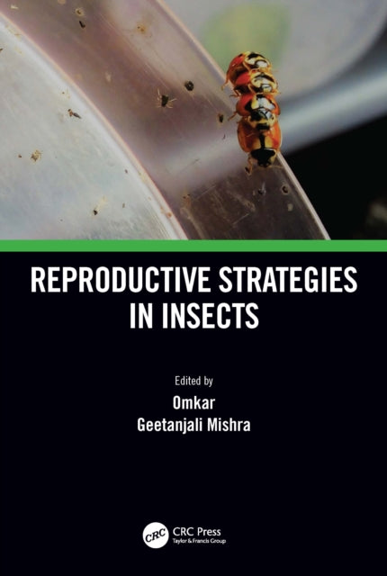 Book cover of: Reproductive Strategies in Insects. By: Omkar