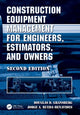 Book cover of: Construction Equipment Management for Engineers, Estimators, and Owners. By: Douglas D. Gransberg