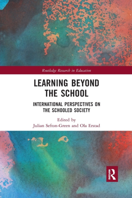 Book cover of: Learning Beyond the School. By: Julian Sefton-Green