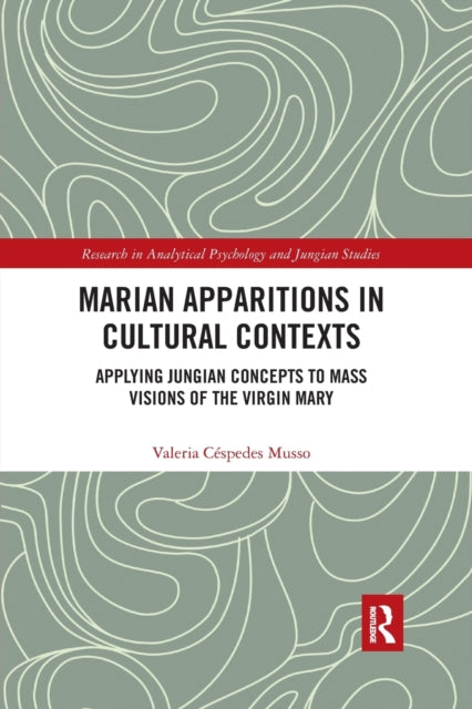Book cover of: Marian Apparitions in Cultural Contexts. By: Valeria Céspedes Musso