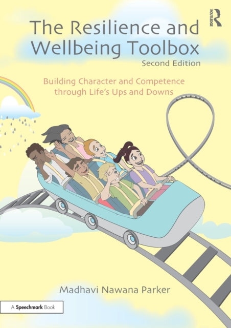 Book cover of: Resilience and Wellbeing Toolbox. By: Madhavi Nawana Parker