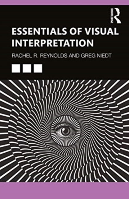 Book cover of: Essentials of Visual Interpretation. By: Rachel R. Reynolds