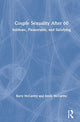 Book cover of: Couple Sexuality After 60. By: Barry W. McCarthy