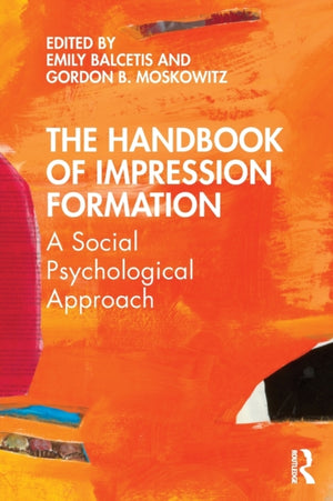 The Handbook of Impression Formation