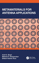 Book cover of: Metamaterials for Antenna Applications. By: Amit Kumar Singh