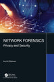 Book cover of: Network Forensics. By: Anchit Bijalwan