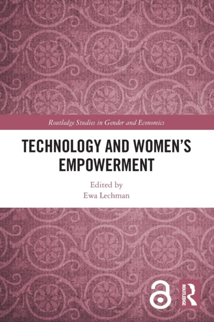 Book cover of: Technology and Women's Empowerment. By: Ewa Lechman