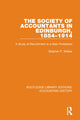 Book cover of: Society of Accountants in Edinburgh, 1854-1914. By: Stephen P. Walker
