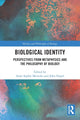 Book cover of: Biological Identity. By: Anne Sophie Meincke
