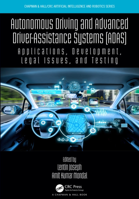 Book cover of: Autonomous Driving and Advanced Driver-Assistance Systems (ADAS). By: Lentin Joseph