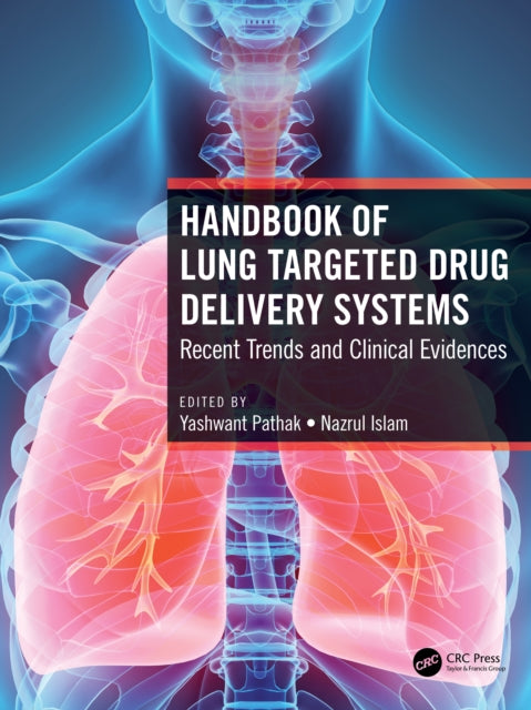 Book cover of: Handbook of Lung Targeted Drug Delivery Systems. By: Yashwant Pathak