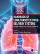Book cover of: Handbook of Lung Targeted Drug Delivery Systems. By: Yashwant Pathak