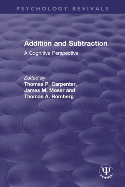 Book cover of: Addition and Subtraction. By: Thomas P. Carpenter