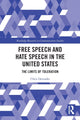 Book cover of: Free Speech and Hate Speech in the United States. By: Chris Demaske