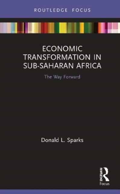 Book cover of: Economic Transformation in Sub-Saharan Africa. By: Donald L. Sparks
