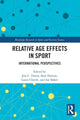Book cover of: Relative Age Effects in Sport. By: Jess Dixon