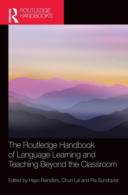 Book cover of: Routledge Handbook of Language Learning and Teaching Beyond the Classroom. By: Hayo Reinders