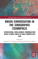 Book cover of: Brush Conversation in the Sinographic Cosmopolis. By: David C. S. Li