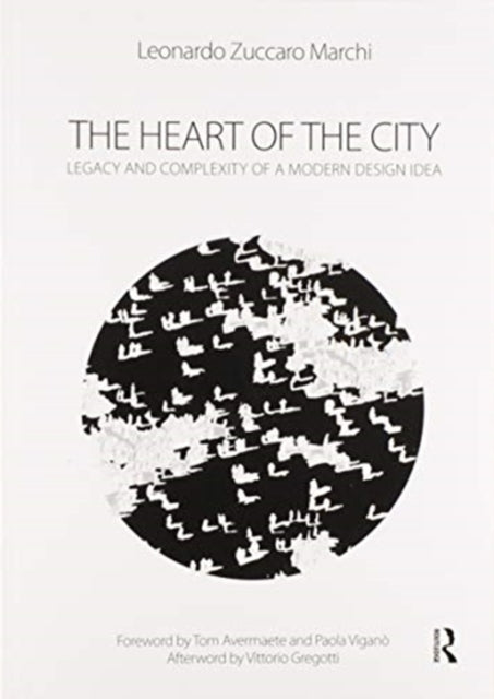 Book cover of: Heart of the City. By: Leonardo Zuccaro Marchi