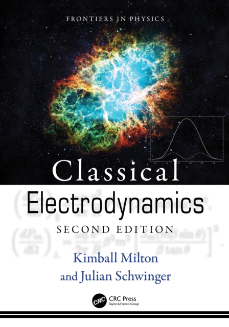 Book cover of: Classical Electrodynamics. By: Julian Schwinger
