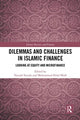 Book cover of: Dilemmas and Challenges in Islamic Finance. By: Yasushi Suzuki