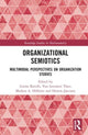 Book cover of: Organizational Semiotics. By: Louise Ravelli