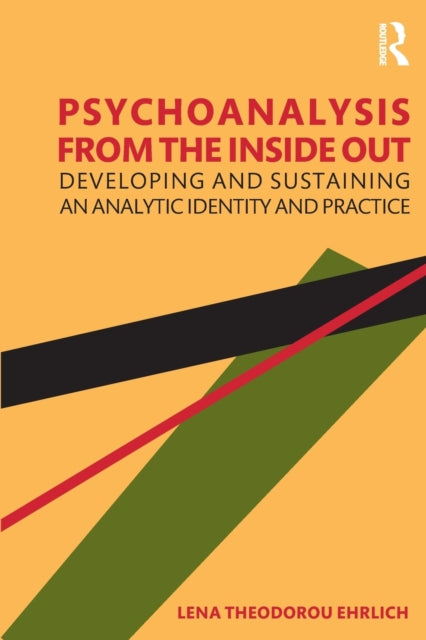 Book cover of: Psychoanalysis from the Inside Out. By: Lena Ehrlich