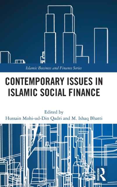 Book cover of: Contemporary Issues in Islamic Social Finance. By: Husain Muhiuddin Qadri