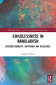 Book cover of: Childlessness in Bangladesh. By: Papreen Nahar