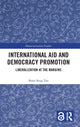 Book cover of: International Aid and Democracy Promotion. By: Bann Seng Tan