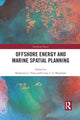Book cover of: Offshore Energy and Marine Spatial Planning. By: Katherine L. Yates