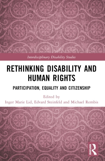 Book cover of: Rethinking Disability and Human Rights. By: Inger Marie Lid
