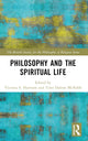 Book cover of: Philosophy and the Spiritual Life. By: Victoria S. Harrison