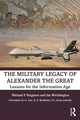 Book cover of: Military Legacy of Alexander the Great. By: Michael P. Ferguson